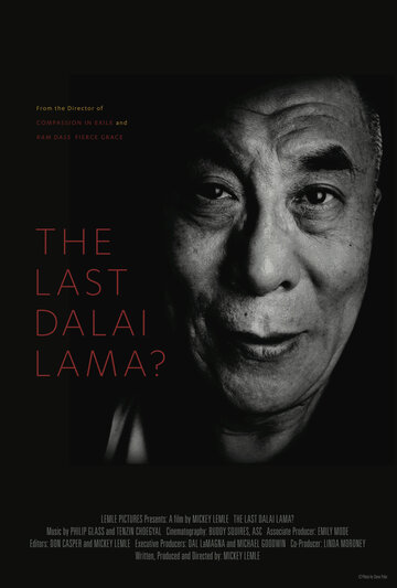 Последний Далай-лама? (2016)