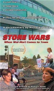 Store Wars: When Wal-Mart Comes to Town (2001)