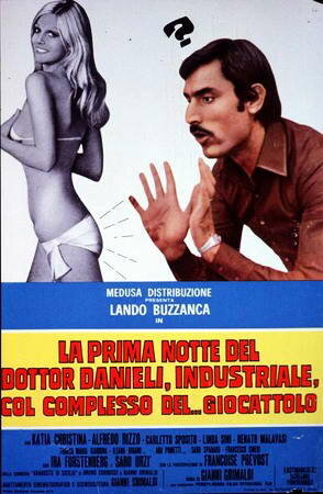 Первая ночь доктора Даниэли, промышленника с комплексом... инфантильности (1970)